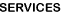 Services
